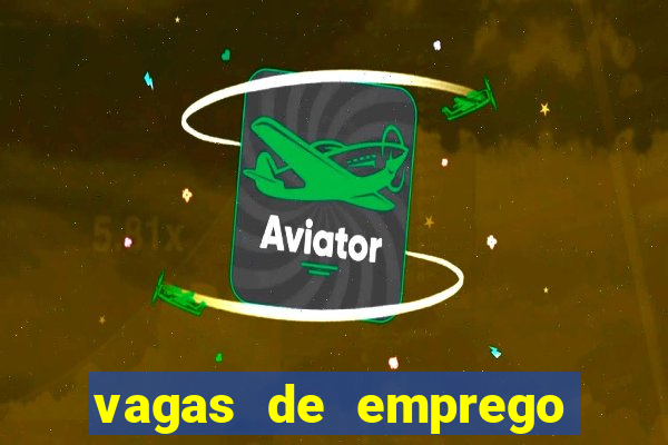 vagas de emprego salvador olx